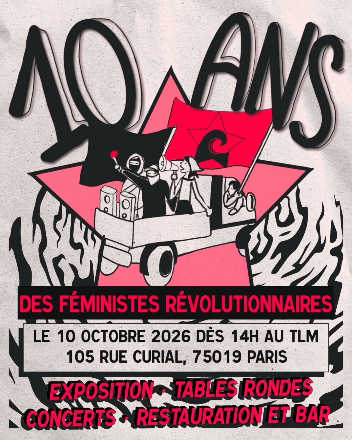 💥 Les Femrev ont dix ans ! 💥

Ce 10 octobre 2026, on vous invite à venir fêter avec nous dix ans de féminisme révolutionnaire : de cortèges de feu, de grèves victorieuses, de blocages, de débats et de formations, d'ateliers banderoles en chansons et en pizzas.

💥 Au programme : tables rondes, exposition d'archives, concert et DJ set !
💥 Restauration et bar assurés sur place.
Menu vegan disponible.
💥 Lieu entièrement accessible.

Rendez-vous le 10/10 chez @le_tlm ! 
Programme détaillé à venir.