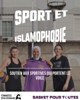 💥Islamophobes hors de nos stades et de nos vies ! 

💥Pour la suppression immédiate de toutes les lois qui oppriment les femmes musulmanes ! 

💥Signez la pétition de @basketpourtoutes ! 

💥Tant qu’il le faudra, féministes et antiracistes ! 

#feminisme #stopislamophobie #grevefeministe