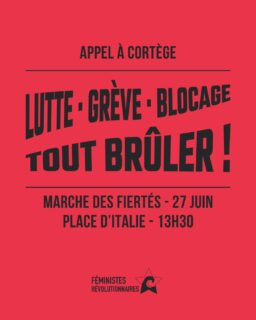 💥Lutte, Grève, Blocage, Tout brûler : rdv à la marche des fiertés le 27 juin ! 

💥Dans les paillettes et la fête, mais toujours aussi dans la fureur et la lutte. 

💥 Notre libération sera collective, et se fera par le renversement du capitalisme, du patriarcat et du racisme ! 

#feminisme #marchedesfiertés #pride #revolution #toutbruler